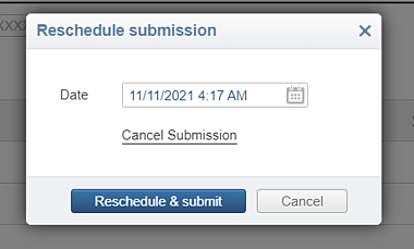 Reschedule submission dialog